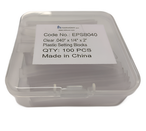 EPSB040:  Clear Plastic Setting Blocks. Size: 0.04"x1/4"x2"